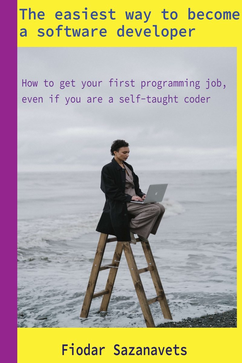 7 software development courses to level up your skills... The easiest way to become a software developer - Scientific Programmer